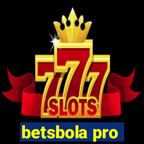 betsbola pro